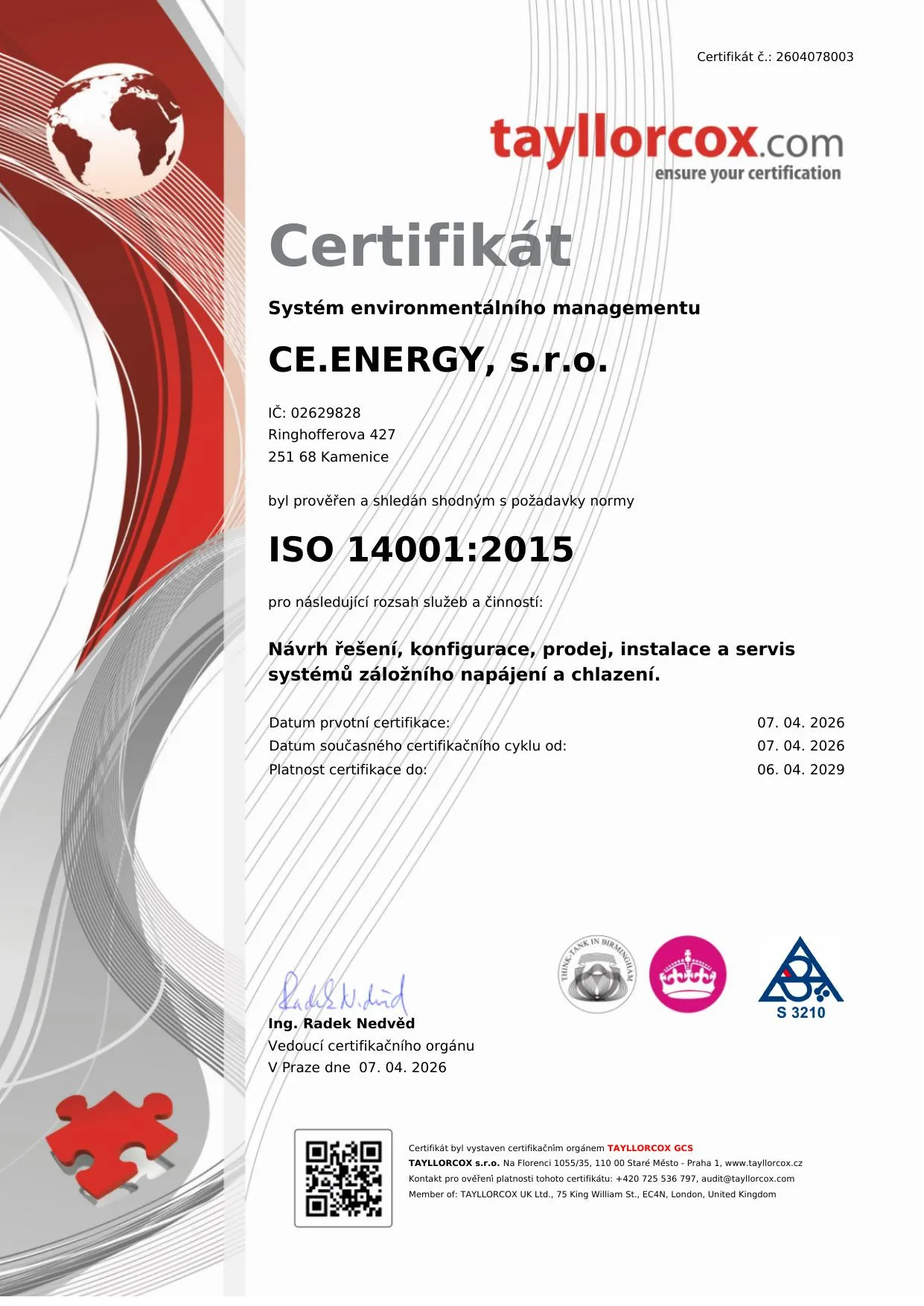 ISO 14001 Management životního prostředí ISO 14001 Management životního prostředí